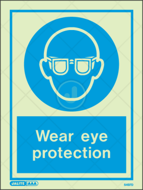 Wear Eye Protection - Personal Protection equipment