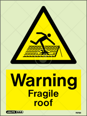 Warning fragile roof