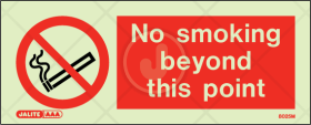 No Smoking beyond this point - Prohibition Sign