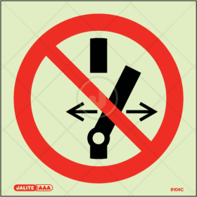 Do not operate - Prohibition Sign