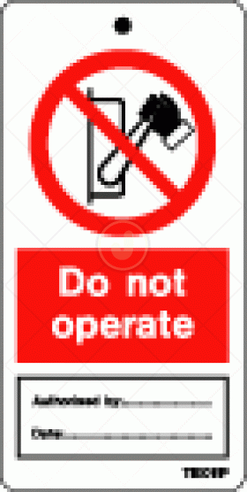 Tie tag Do not operate