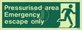 Emergency escape only sign